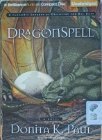 Dragonspell written by Donita K. Paul performed by Ellen Grafton on Audio CD (Unabridged)